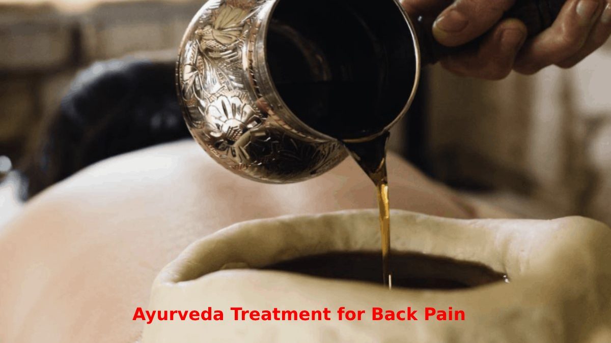 Ayurveda Treatment for Back Pain