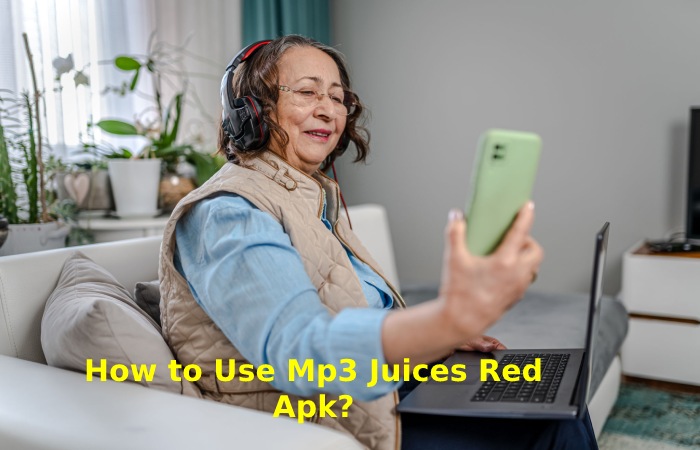 How to Use Mp3 Juices Red Apk_