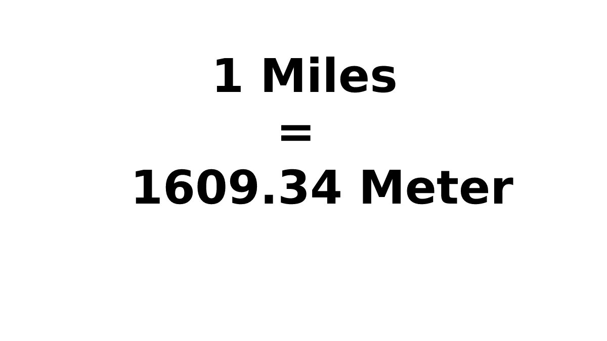 How Many Meters are there in a Mile?
