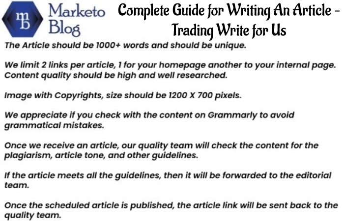 Complete Guide for Writing An Article – Trading Write for Us