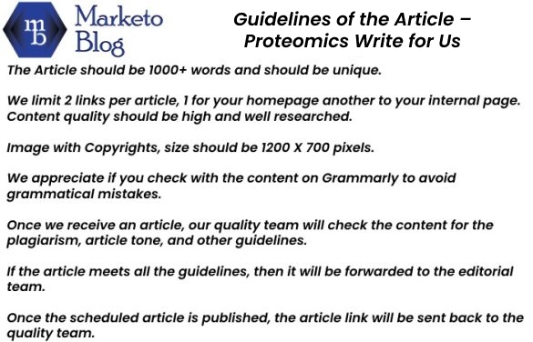 Guidelines of the Article – Proteomics Write for Us