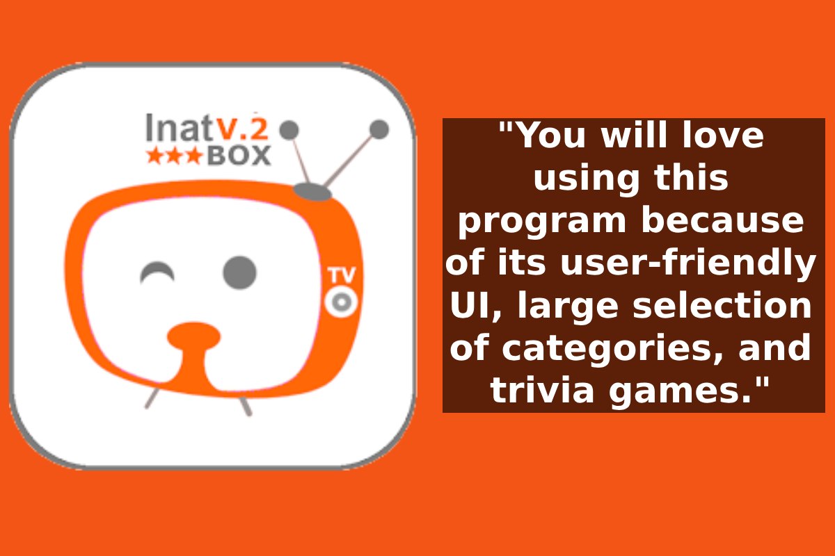 About Inat-Box-V2.Apk IndirPlayer