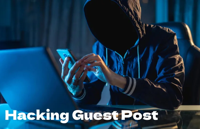 Hacking Guest Post