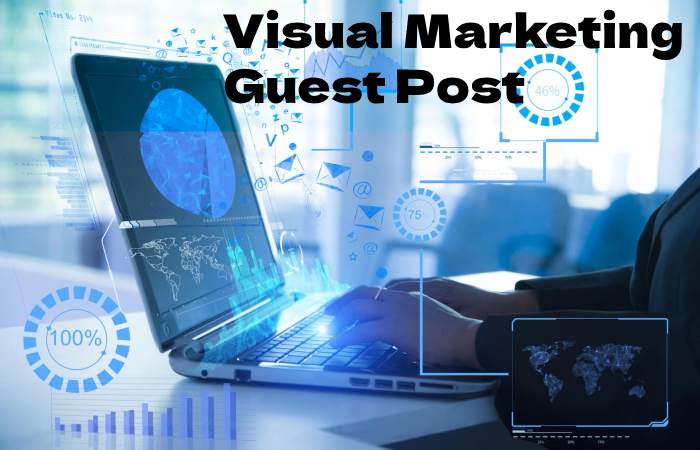 Visual Marketing Guest Post
