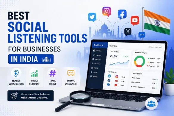 Best Social Listening Tools for Businesses in India