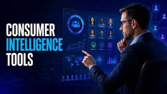 Consumer Intelligence Tools